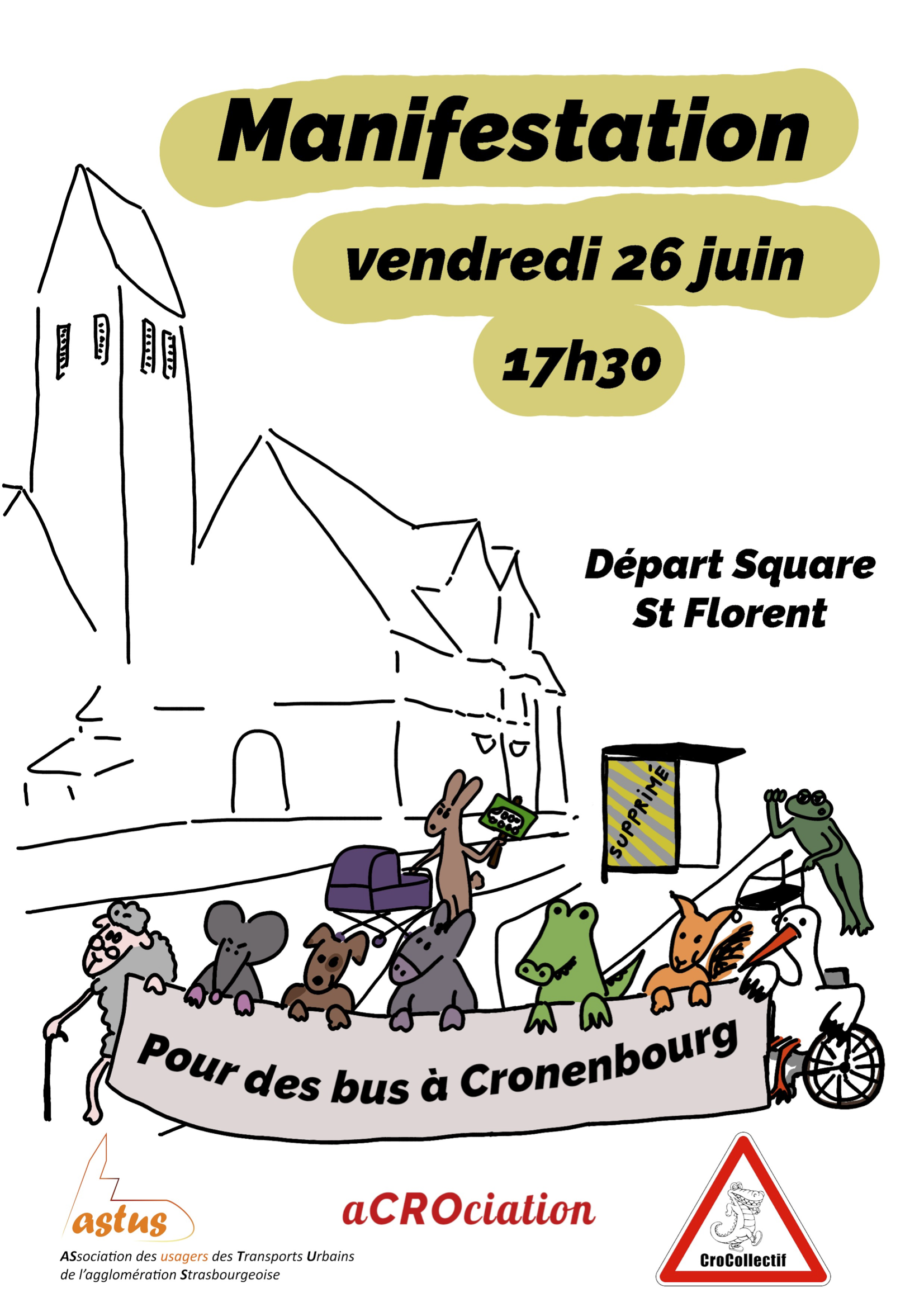 Affiche de l'évènement, représentant des personnages dessinés qui tiennent une banderole "Pour des bus à Cronenbourg"