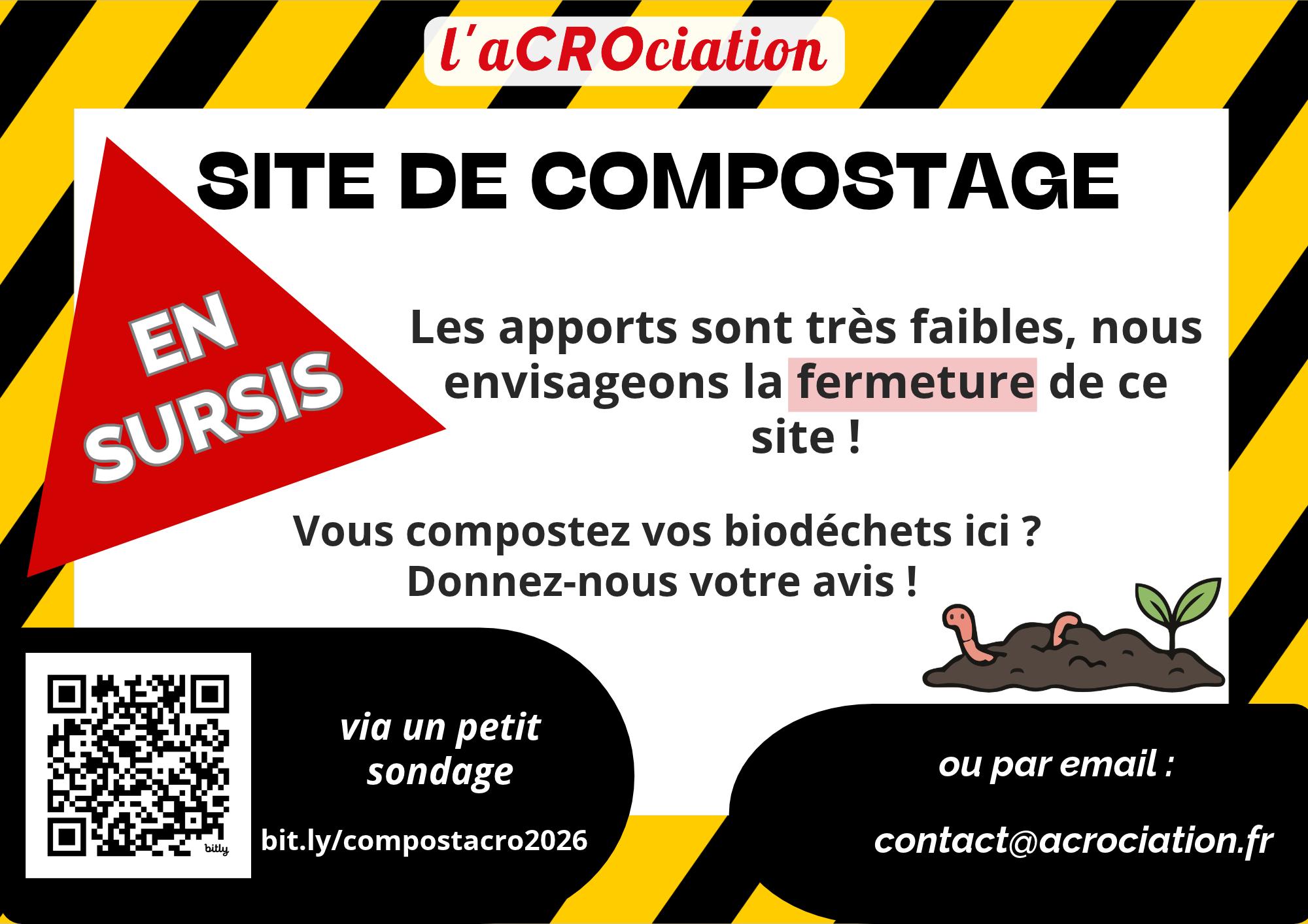 Affiche annonçant la fermeture possible d'un site de compostage